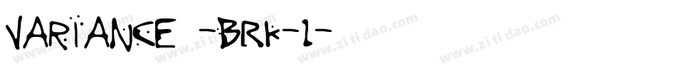 Variance -BRK-1字体转换